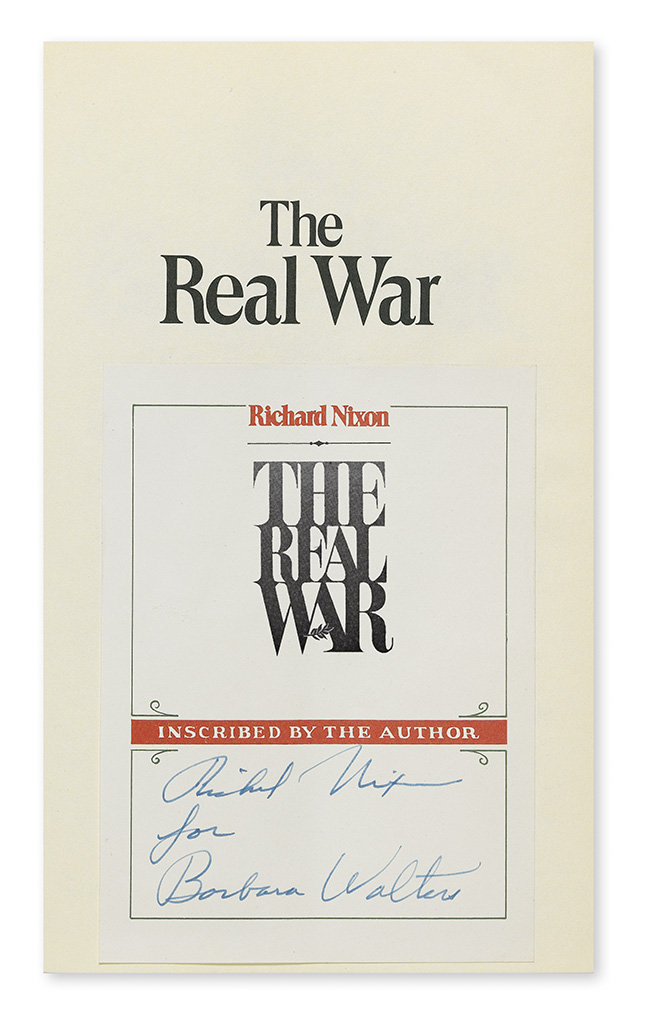 NIXON, RICHARD M. The Real War. Signed and Inscribed, Richard Nixon / for / Barbara Walters,